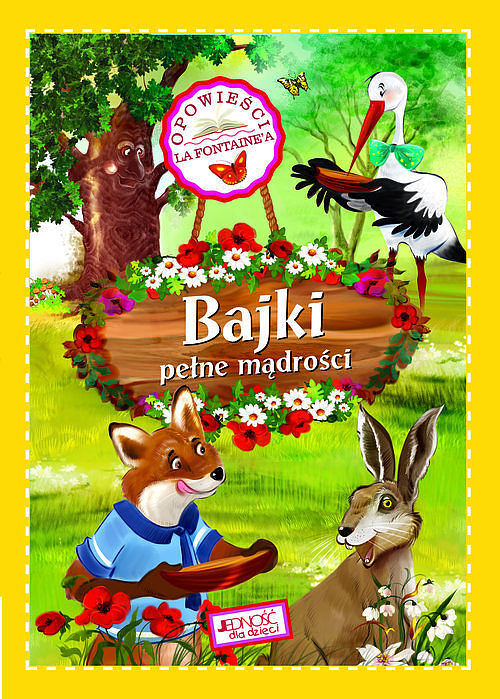 Bajki pełne mądrości.