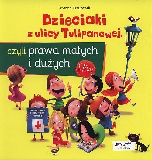 Dzieciaki z ulicy Tulipanowej, czyli prawa małych i dużych