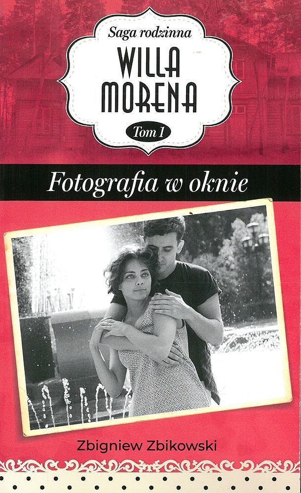 Trudne wybory wojna i miłość tom 4 + fotografia w oknie willa morena tom 1