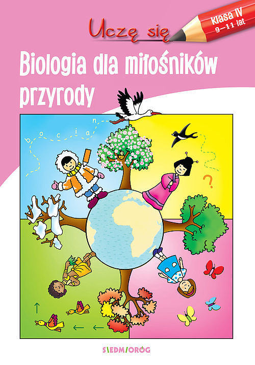 Uczę się Biologia dla miłośników przyrody