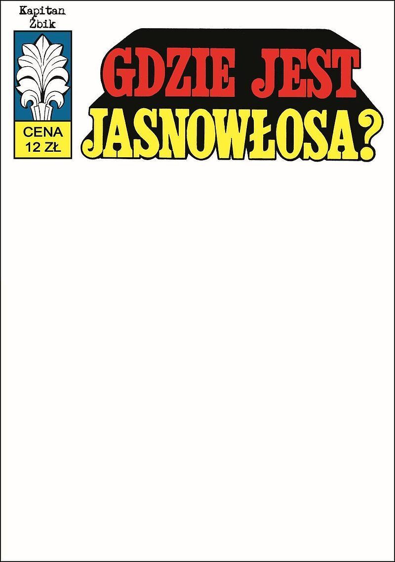 Kapitan Żbik - 37 - Gdzie jest jasnowłosa? (okładka blank)