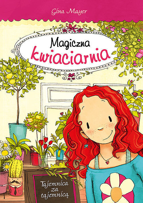 Magiczna kwiaciarnia - Tajemnica za tajemnicą