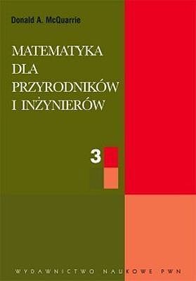 Matematyka dla przyrodników i inżynierów. Tom 3