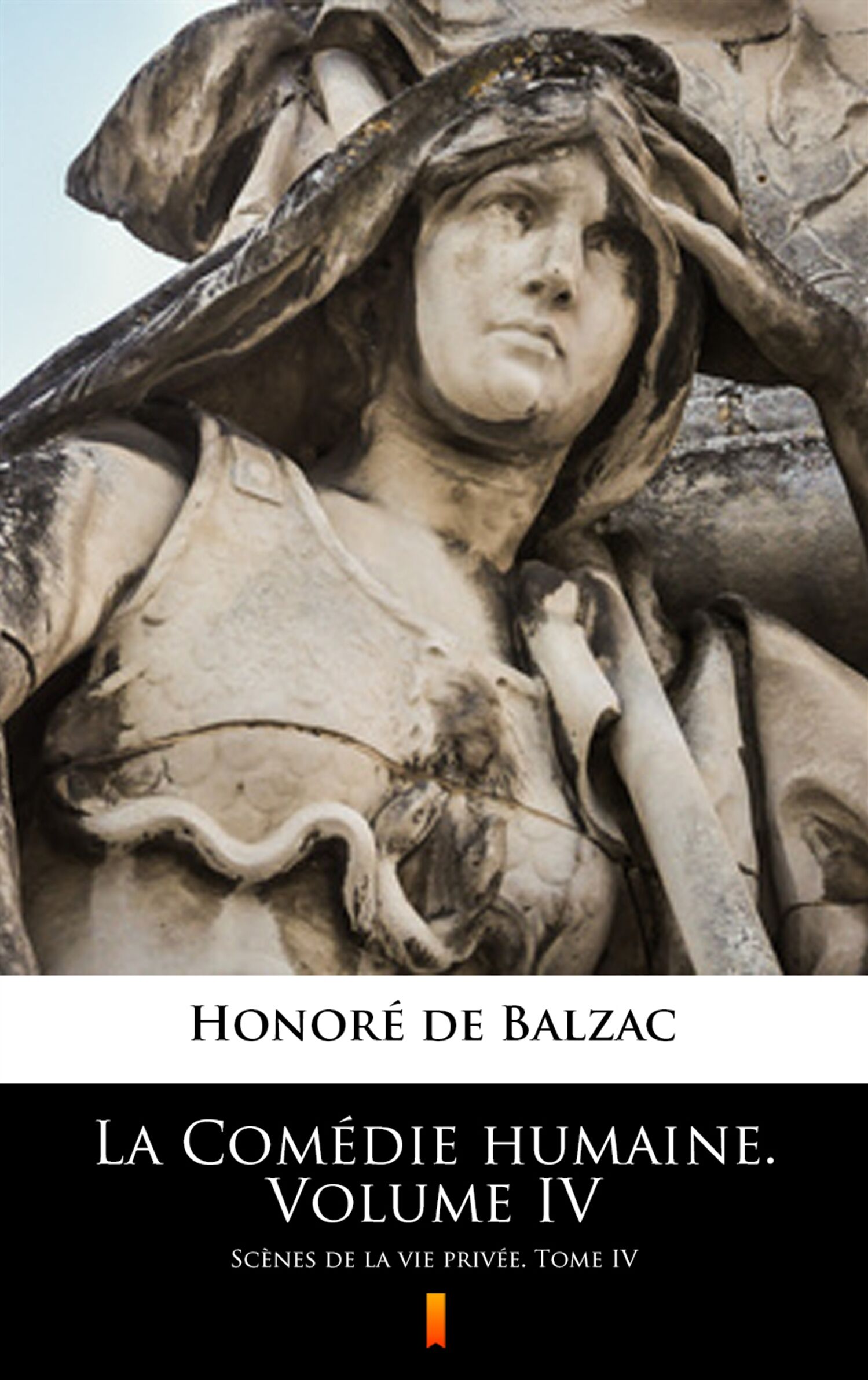 La Comédie humaine. Volume IV (e-book)