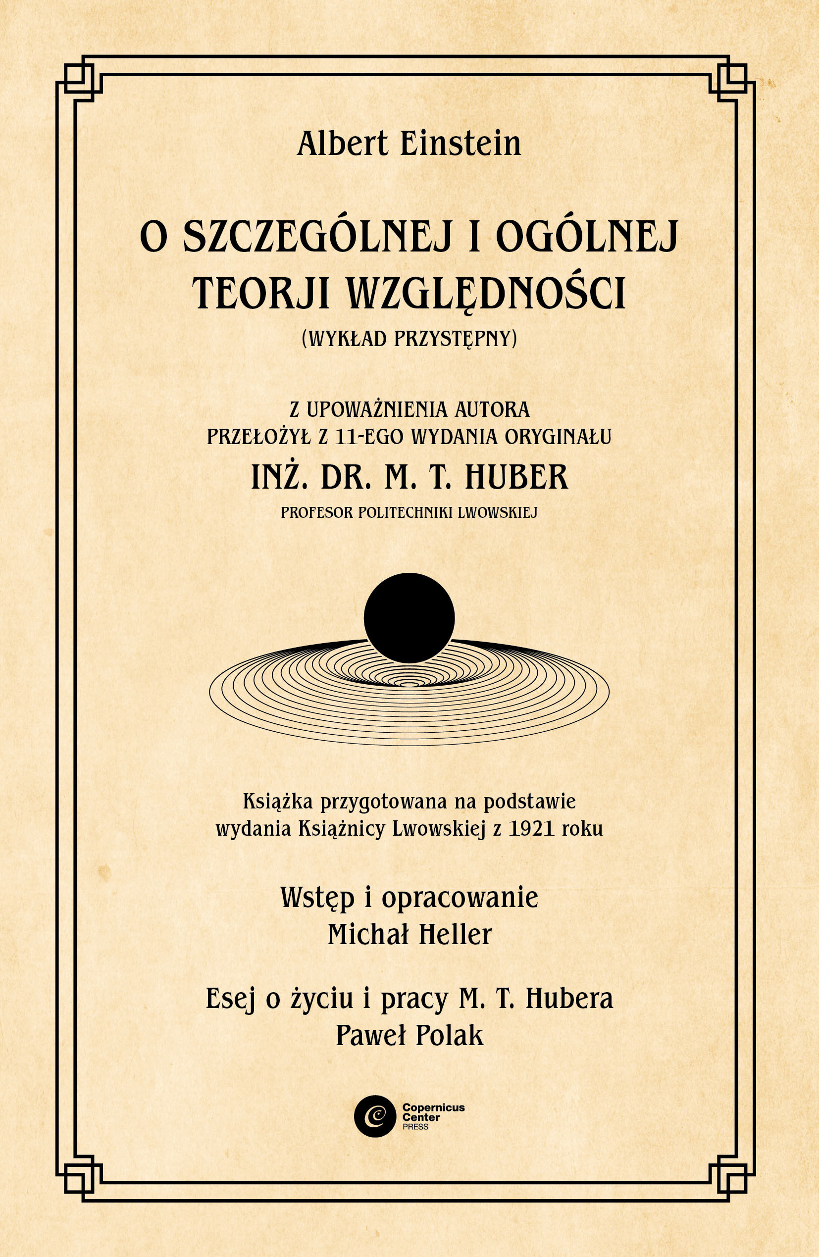 O szczególnej i ogólnej teorji względności: (wykład przystępny)