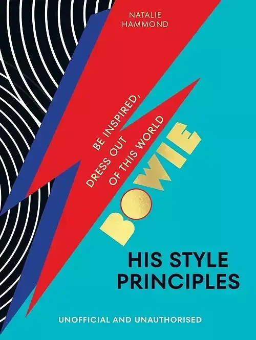 BOWIE His Style Principles