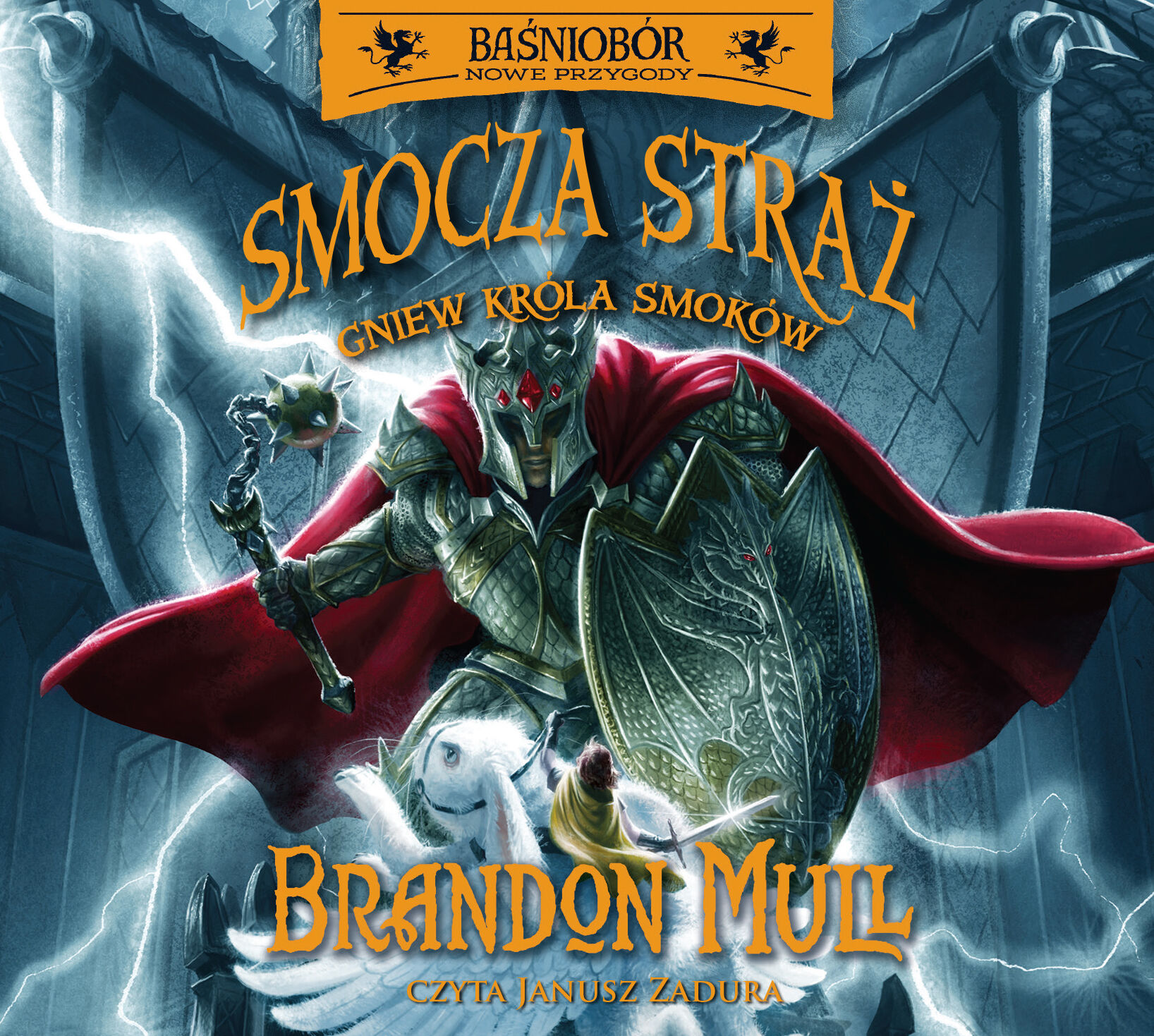Smocza Straż. Gniew Króla Smoków. Tom 2 (audiobook CD)