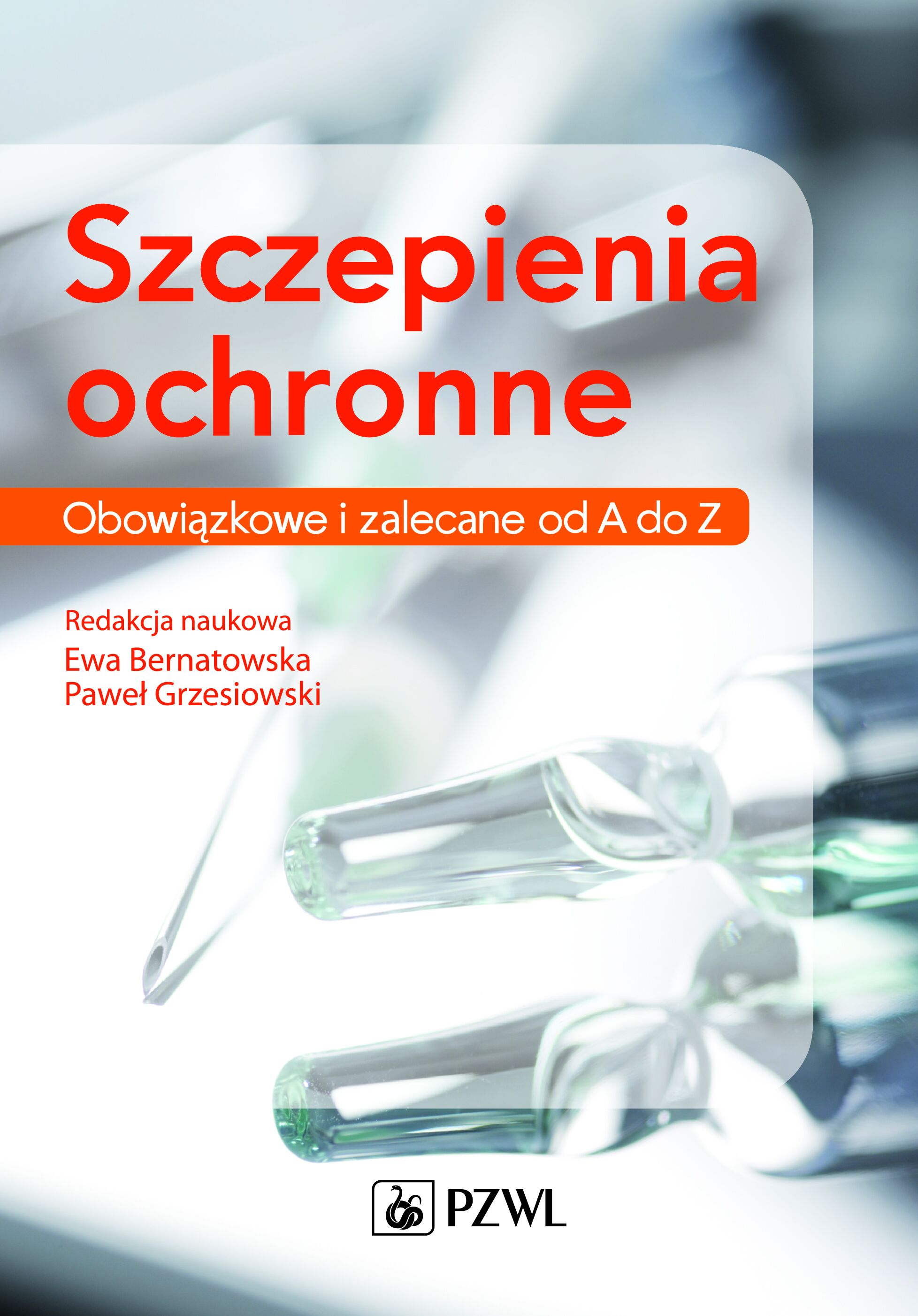 Szczepienia ochronne. Obowiązkowe i zalecane od A do Z.