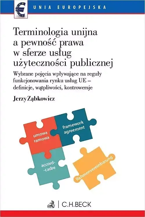 Terminologia unijna a pewność prawa w sferze usług użyteczności publicznej