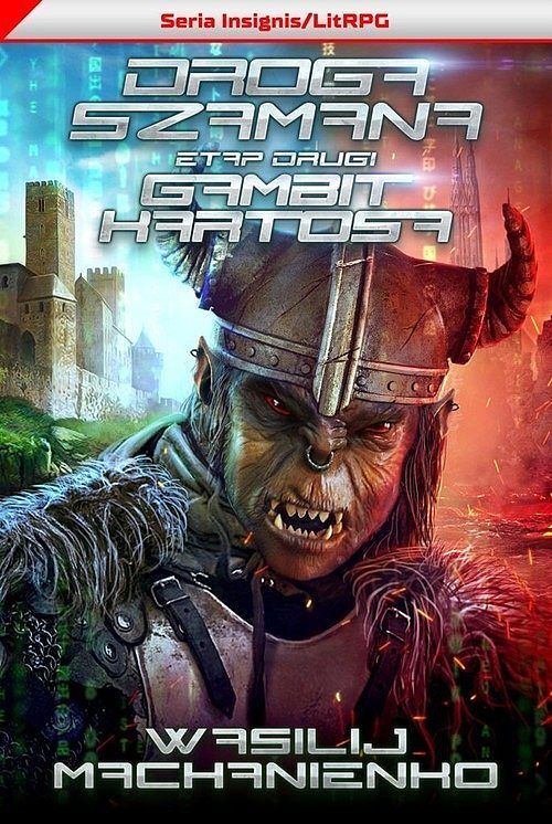 Droga Szamana. Etap 2: Gambit Kartosa