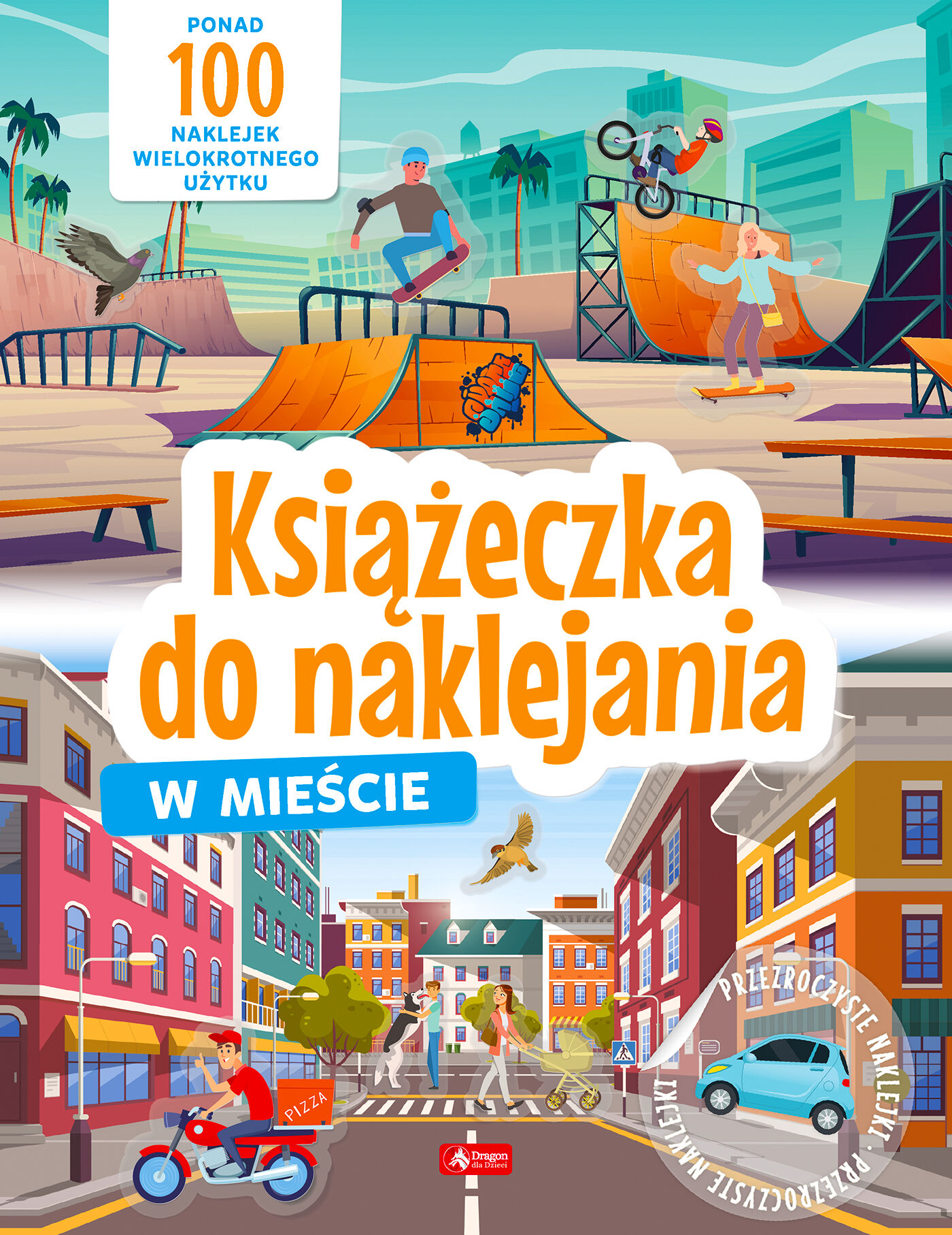 W mieście. Książeczka do naklejania