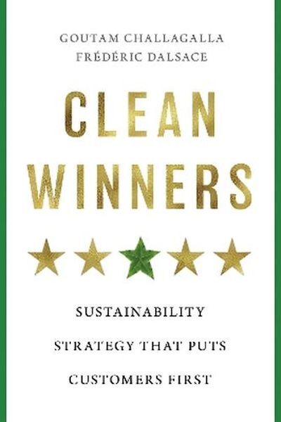 Clean Winners. Sustainability Strategy That Puts Customers First