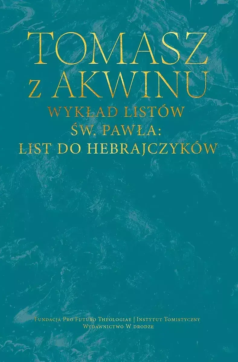 Wykład listów św. Pawła: list do hebrajczyków