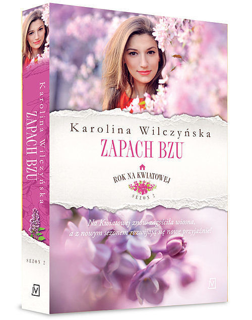 Rok na Kwiatowej. Tom 5 Zapach bzu