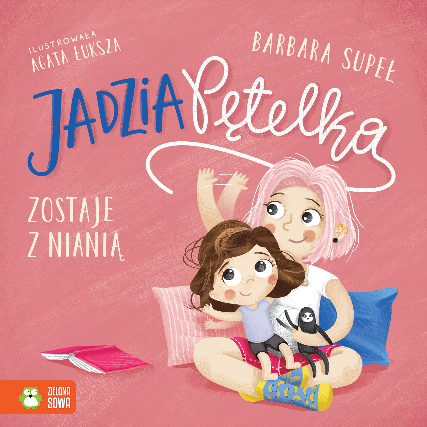 Jadzia Pętelka. Jadzia Pętelka zostaje z nianią