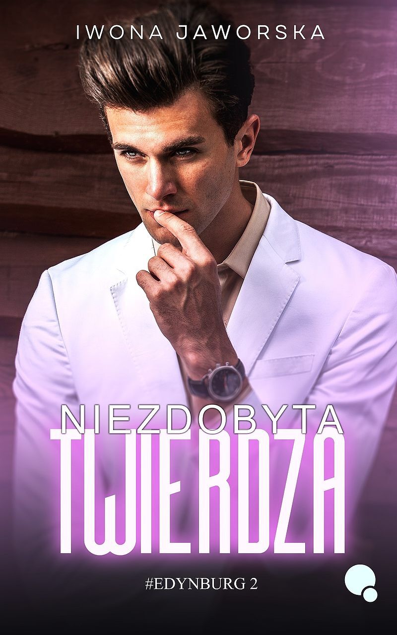 Niezdobyta twierdza. Edynburg. Tom 3