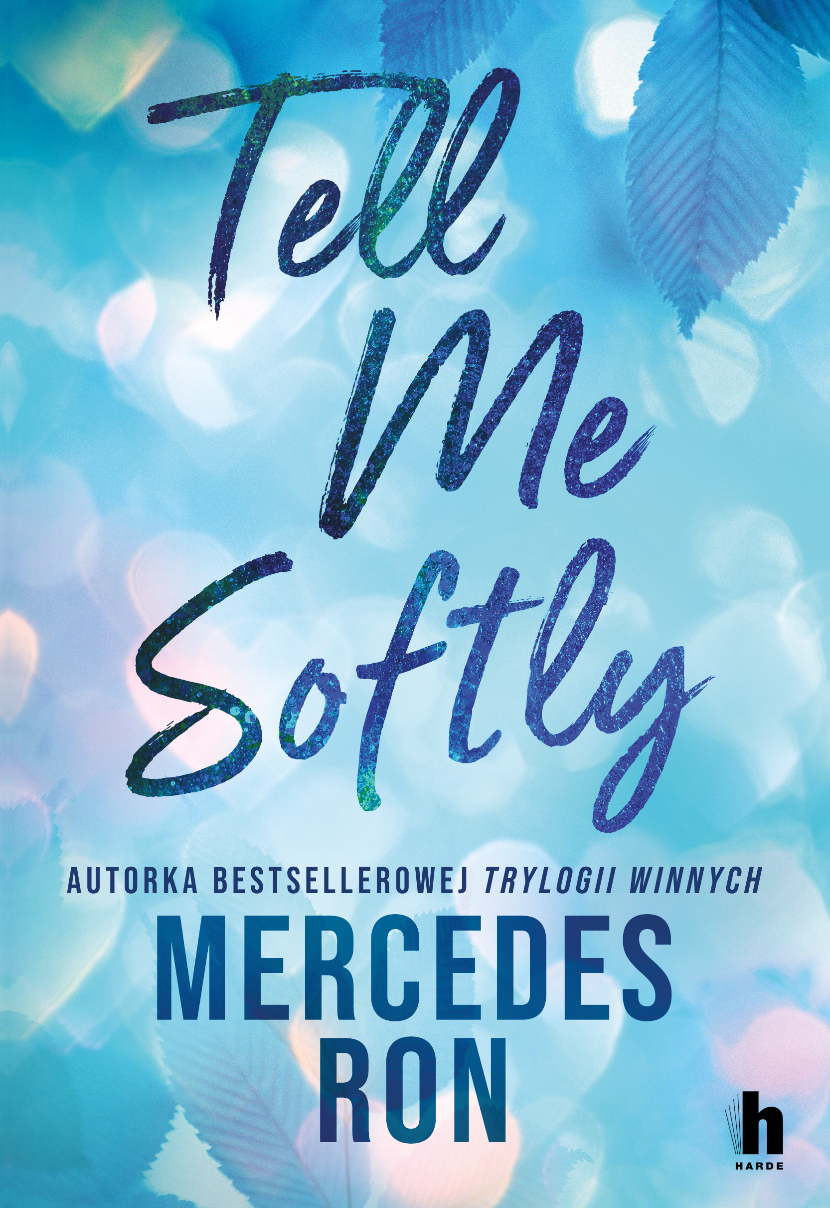 Tell me softly (e-book)