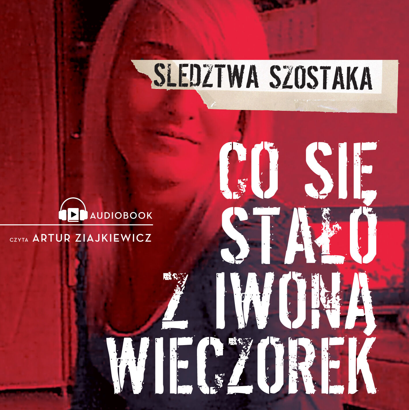 Co się stało z Iwoną Wieczorek (audiobook MP3)