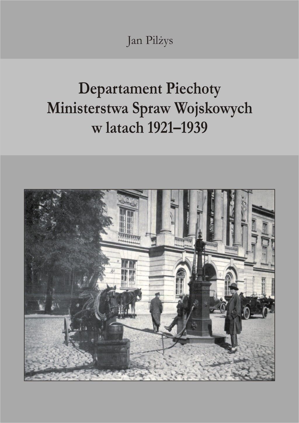 Departament Piechoty Ministerstwa Spraw Wojskowych w latach 1921-1939