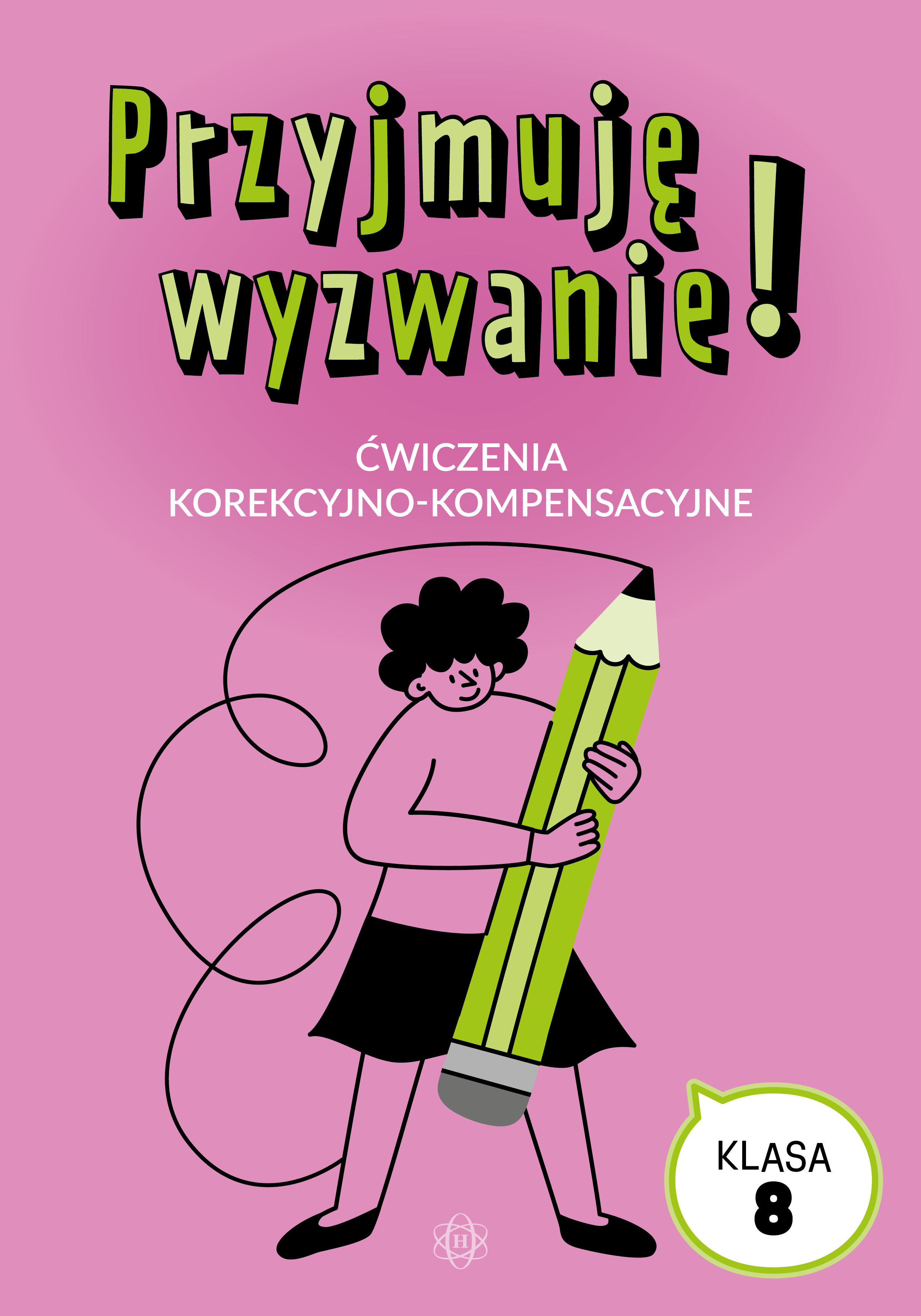 Przyjmuję wyzwanie! Klasa 8