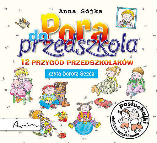 Posłuchajki. Pora do przedszkola (książka audio)