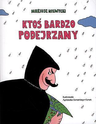 Ktoś bardzo podejrzany