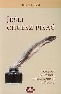 Jeśli chcesz pisać