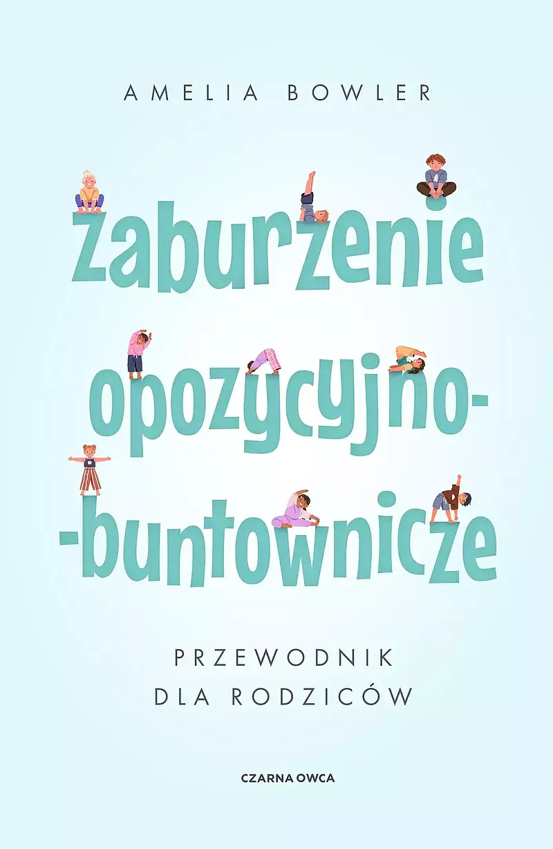 Zaburzenie opozycyjno-buntownicze