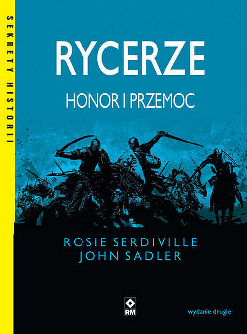 Rycerze Honor i przemoc