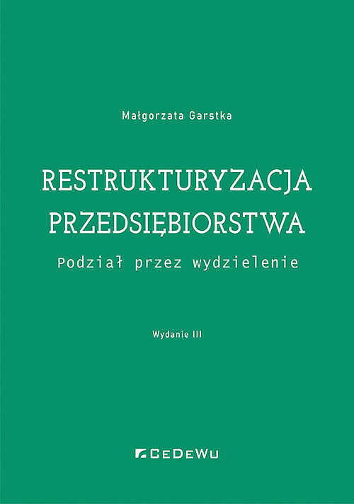 Restrukturyzacja przedsiębiorstwa - podział przez wydzielenie