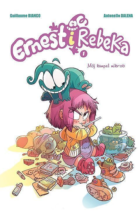 Ernest i Rebeka - 01 - Mój kumpel mikrob