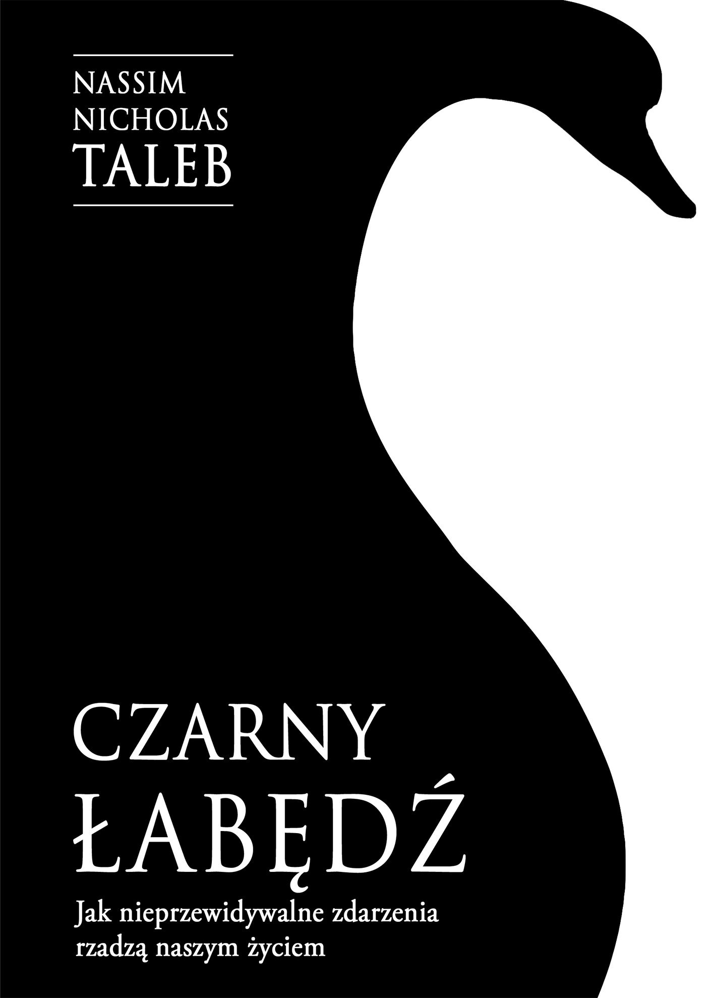 Czarny łabędź. Jak nieprzewidywalne zdarzenia rządzą naszym życiem (e-book)