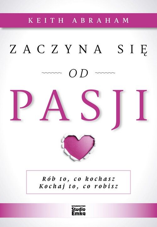 Zaczyna się od pasji
