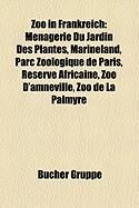 Zoo in Frankreich