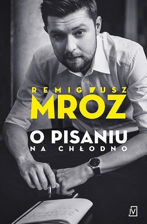 O pisaniu Na chłodno.