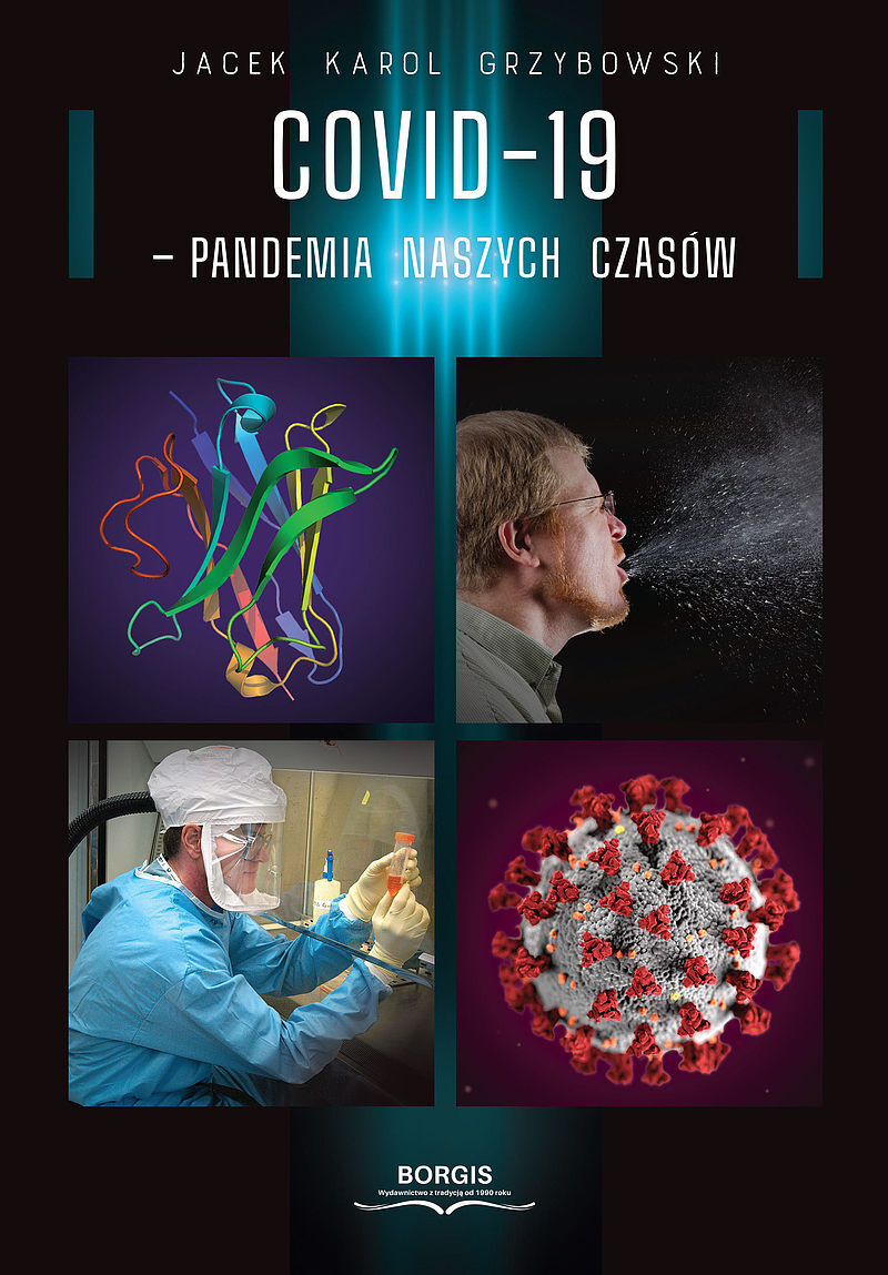 COVID-19 – pandemia naszych czasów