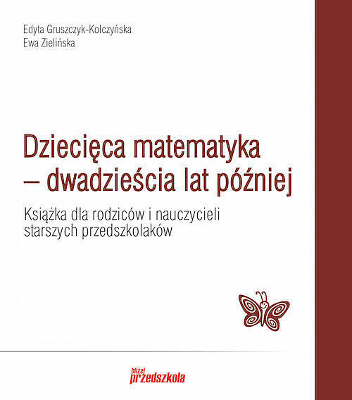 Dziecięca matematyka – dwadzieścia lat później.