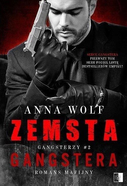Zemsta gangstera. Gangsterzy. Tom 2