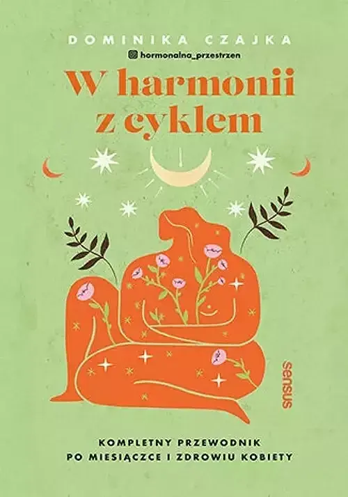 W harmonii z cyklem.