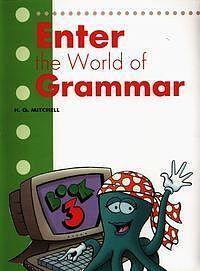 Enter the World of Grammar 3