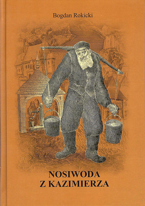 Nosiwoda z Kazimierza
