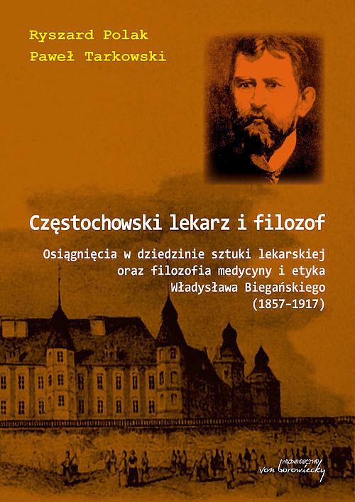 Częstochowski lekarz i filozof