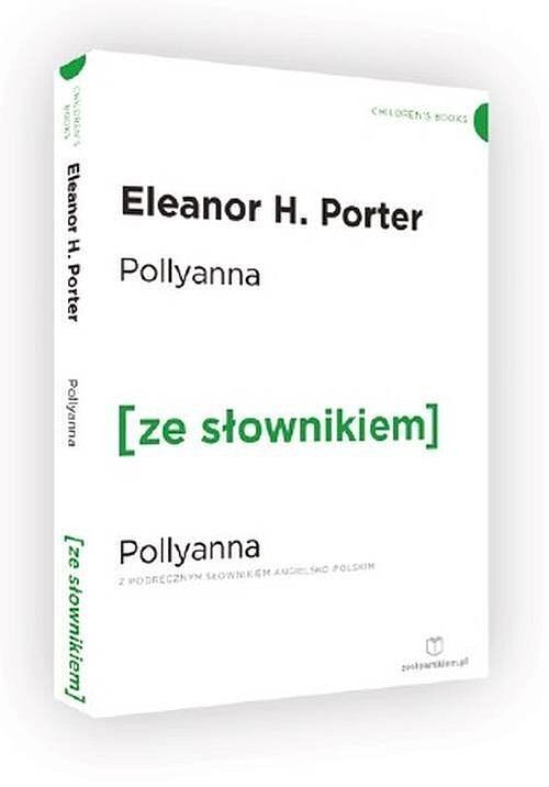 Pollyanna wersja angielska z podręcznym słownikiem