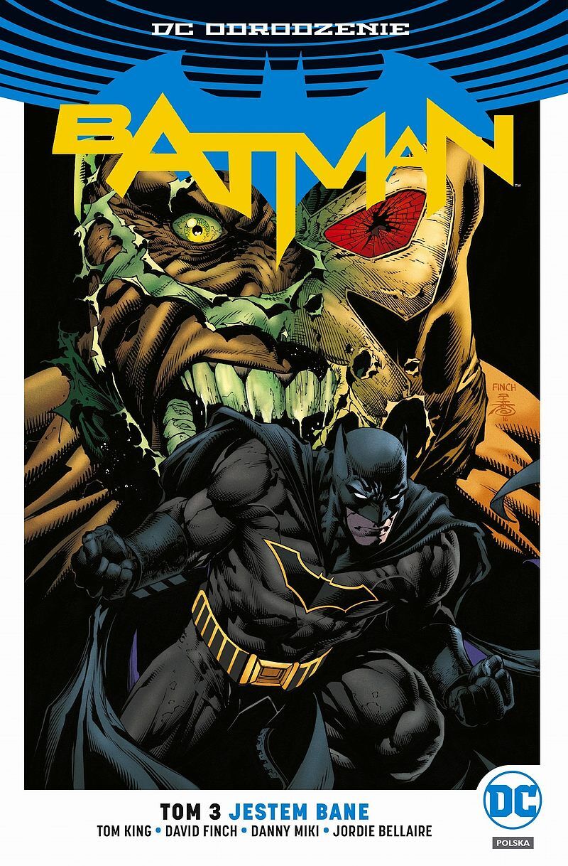 Odrodzenie - Batman - 03 - Jestem Bane