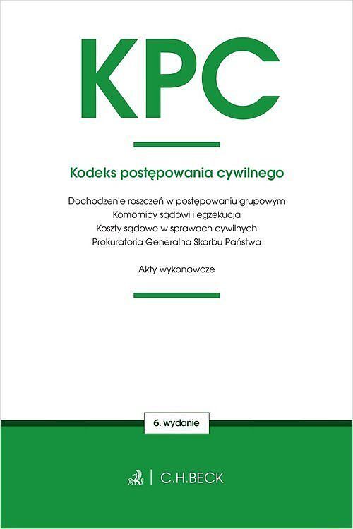 Kodeks postępowania cywilnego oraz ustawy towarzyszące w6