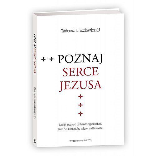 Poznaj Serce Jezusa