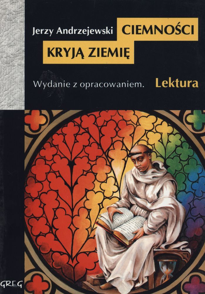 Ciemności kryją ziemię. Lektura z opracowaniem