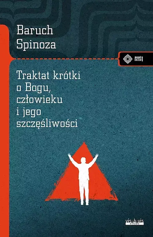 Traktat krótki o Bogu człowieku i jego szczęśliwości