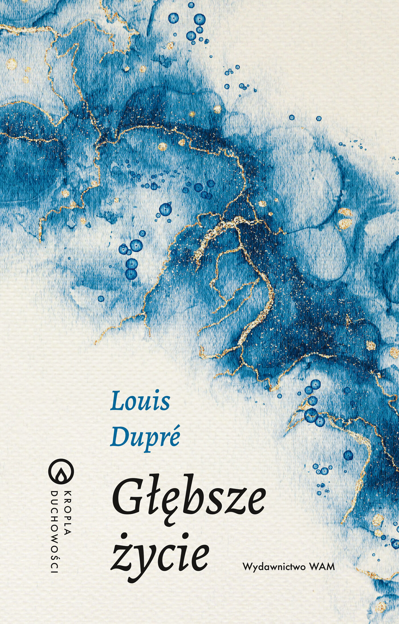 Głębsze życie