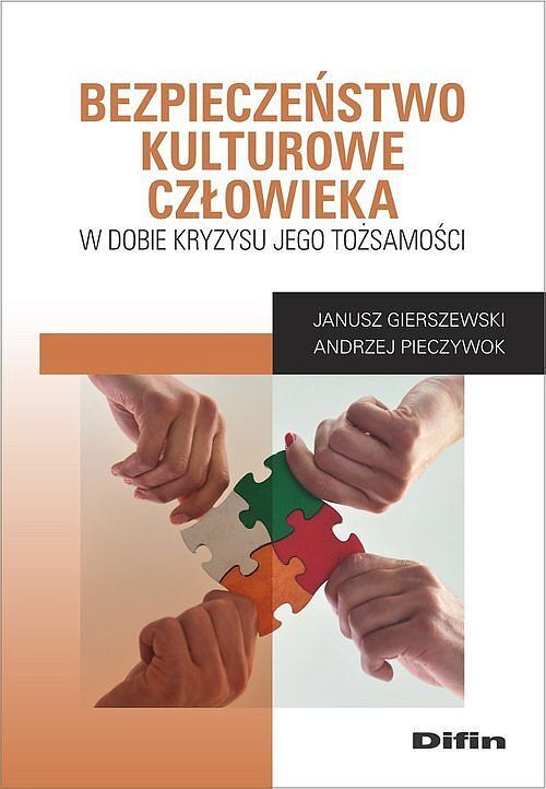 Bezpieczeństwo kulturowe człowieka w dobie kryzysu jego tożsamości